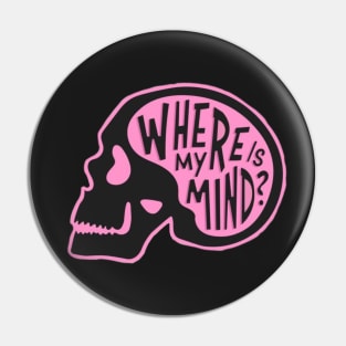 where’s my mind sticker Pin