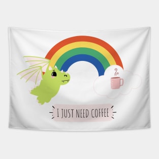 I just need coffee Tapestry