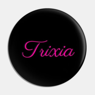 Trixia Pin