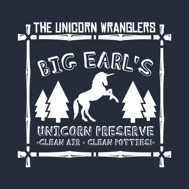 Big Earl's Unicorn Preserve by The Unicorn Wranglers