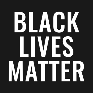 Black Lives Matter T-Shirt