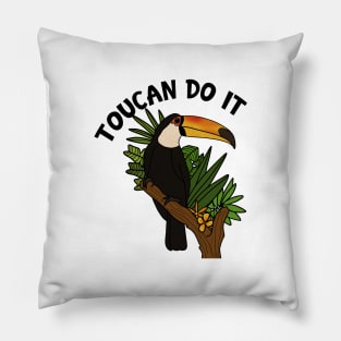 Toucan Do it, Funny Motivational, Tropical Bird Pillow