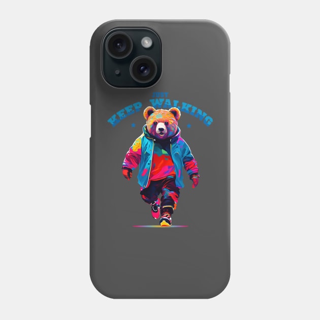 just keep walking (colorful cool bear) Phone Case by hayr pictures