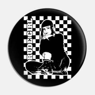 Rude Girl Pin