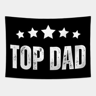 Top Dad : The Perfect Father's Day Gift for Your Amazing Dad! Tapestry