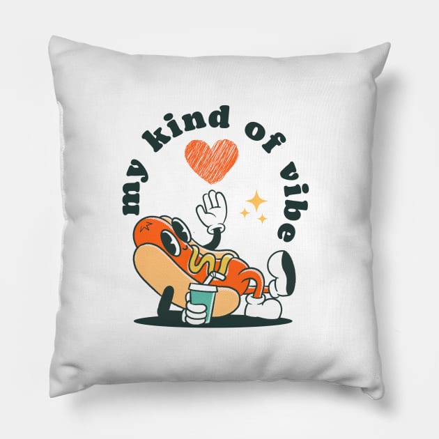 My kind of vibe Pillow by gronly