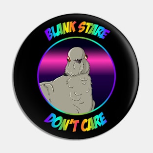 Blank Stare Don't Care Rainbow Colors Pin