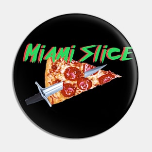 Miami Slice Pin