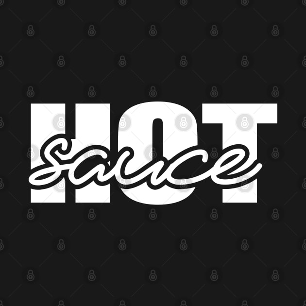 Hot Sauce Hot Sauce! by Chiro Loco