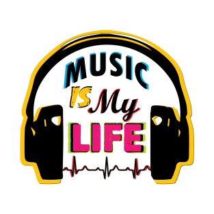 Music Is My Life T-Shirt