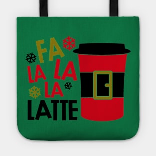 Fa La La La Latte Tote