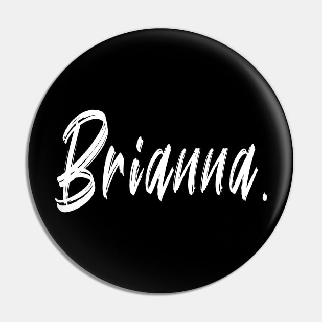 NAME GIRL  Brianna Pin by CanCreate