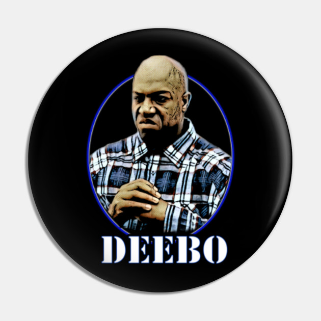 Deebo Deebo Friday Pin Teepublic