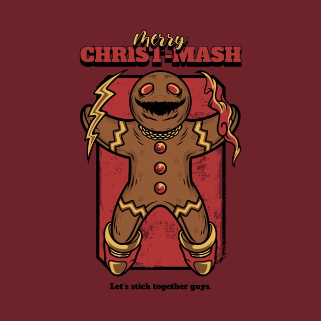 Merry Christ-Mash Let's Stick Together Design by ArtPace