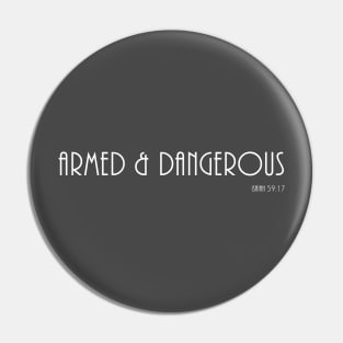 Armed and Dangerous, Isaiah 59:17, Bible Verse Pin