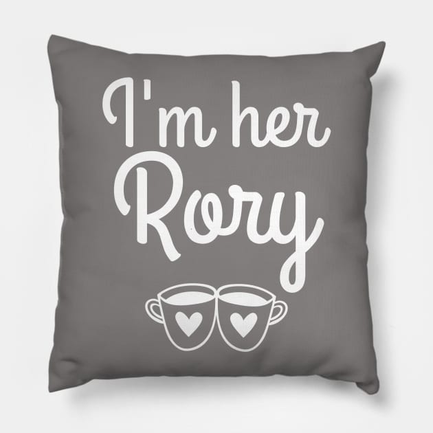 I'm her Rory Pillow by Stars Hollow Mercantile