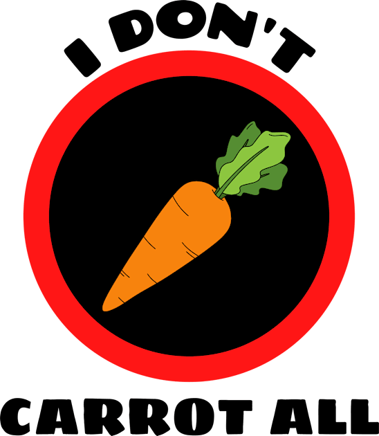 I Don't Carrot All - Carrot Pun Kids T-Shirt by Allthingspunny