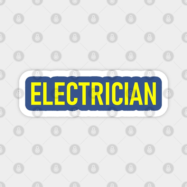 Electrician Job - Yellow Magnet by Celestial Mystery