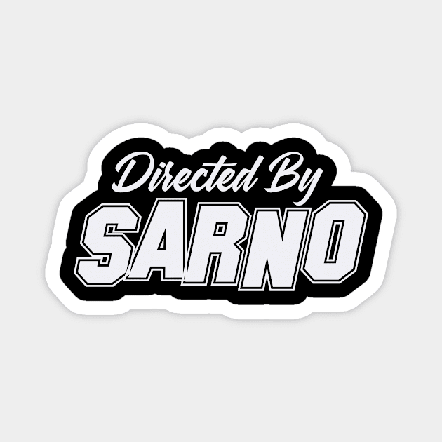 Directed By SARNO, SARNO NAME Magnet by Judyznkp Creative