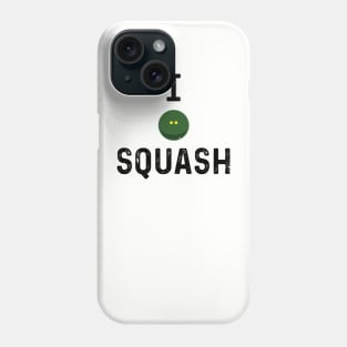 I Love Squash Phone Case