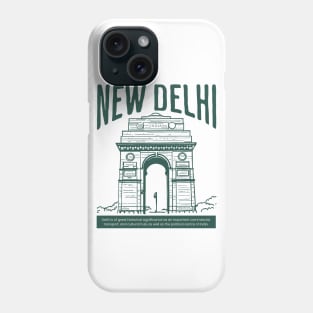 New Delhi - India Phone Case