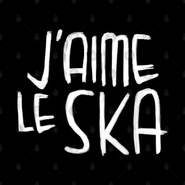 Ska Music Love, Ska Typography, Jaime le Ska by badlydrawnbabe