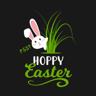 Psst...Hoppy Easter T-Shirt
