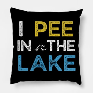 I Pee in the Lake Pillow