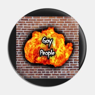 Gay People! Pin