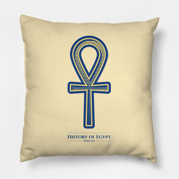 Ancient Egypt Ankh Life Pillow by The History of Egypt Podcast