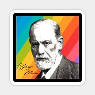 Sigmund Freud - Your Mom Magnet