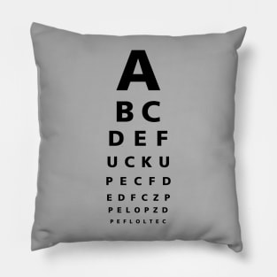 EYE TEST #1 (BLK FONT) Pillow