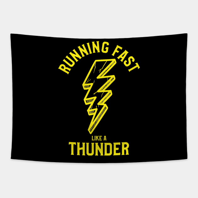 RUN FAST LIKE A THUNDER Tapestry by KAESWARI