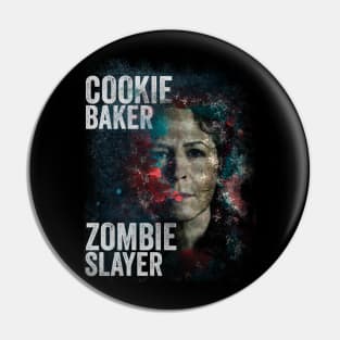 Cookie Baker, Zombie Slayer Pin