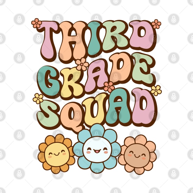 Groovy Third Grade Squad Back To School Cute  Flower Retro Vintage by NearlyNow