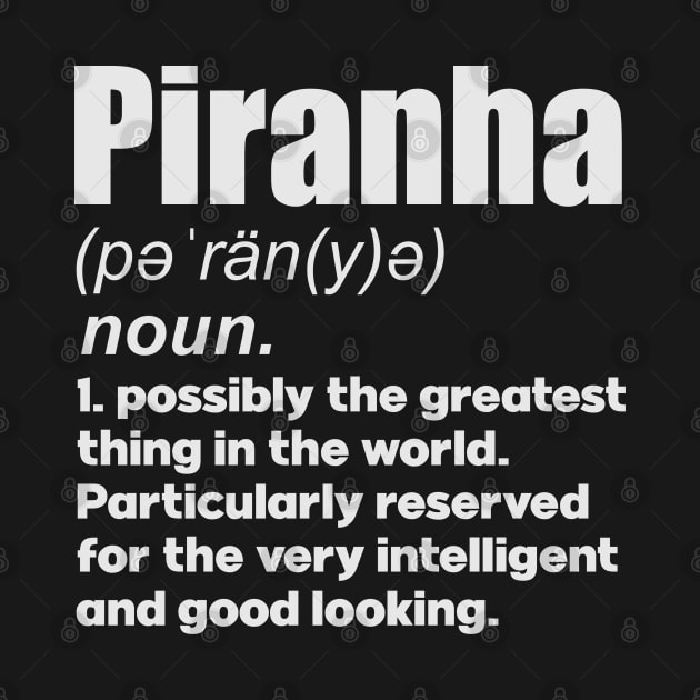 Piranha pet lover gifts definition by SerenityByAlex