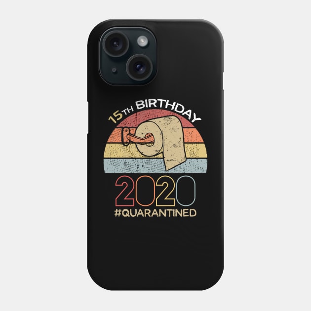 15th Birthday 2020 Quarantined Social Distancing Funny Quarantine Phone Case by DragonTees