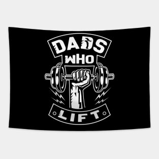 Dads Who Lift Tapestry