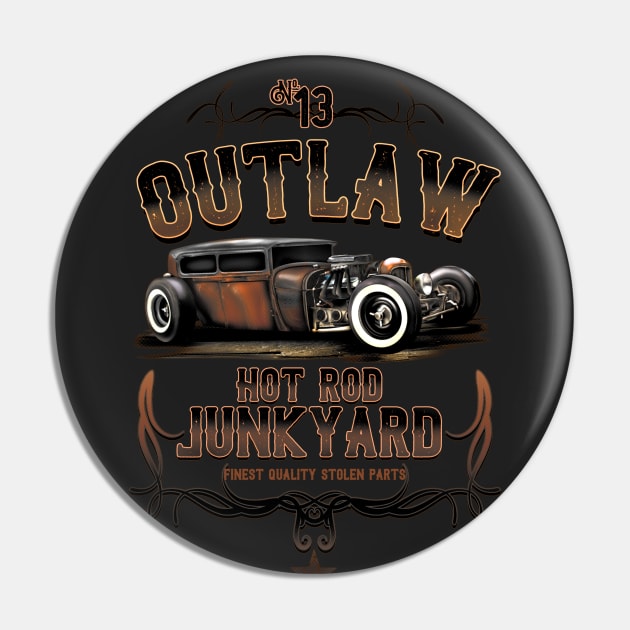 Hotrod Outlaw Junkyard Pin by hardtbonez