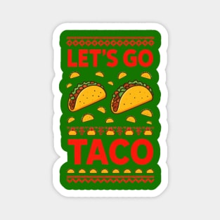 lets-go-taco Magnet