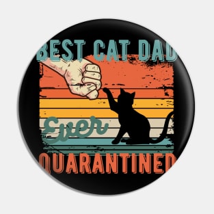 Best cat dad ever quarantined fathers day gifts 2020 quarantined Pin