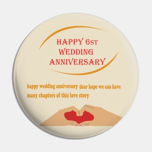 happy 6st wedding anniversary Pin