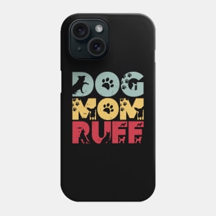 dog mum ruff funny , dog lover vintage valentines funny dog Phone Case