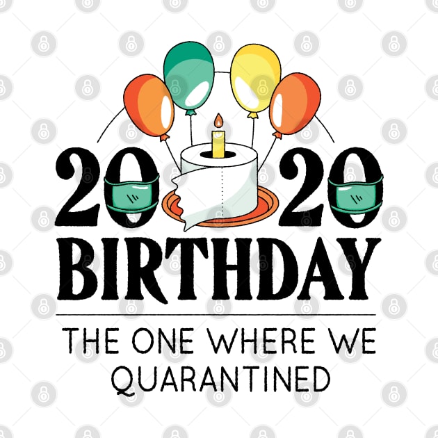 HAPPY BIRTHDAY 2020 QUOTE by LR_Collections