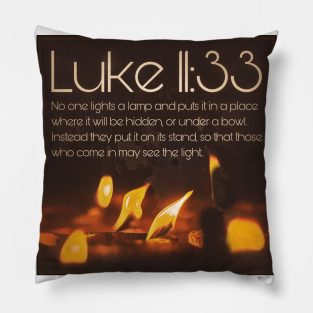 Luke 11:33 Pillow