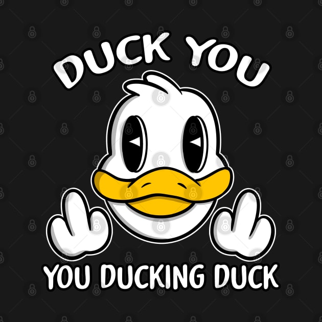 Duck You by defytees