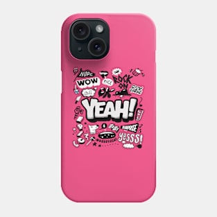 Yeah ! Wow! Nice ! Surprise Phone Case