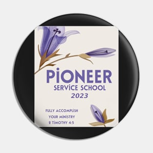 PIONEER SERVICE SCHOOL 2023 Pin