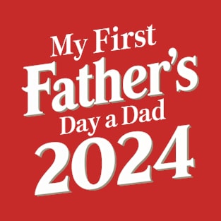 First Time Dad Est 2024 Fathers Day T-Shirt