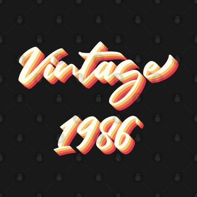 Vintage 1986 by FOZClothing